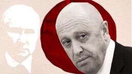 Wagner’in patronu Yevgeny Prigozhin: Putin’in şefliğinden isyancılığa